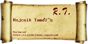 Rojcsik Tamás névjegykártya